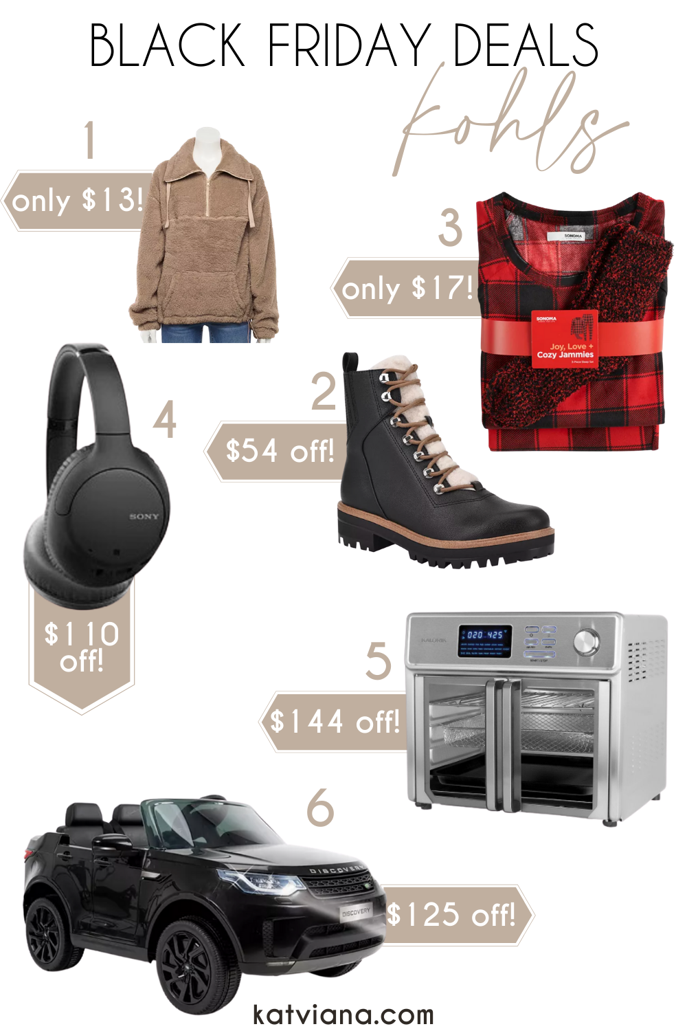 The best Black Friday deals from Kohls: Cozy fleece jacket only $13, Sony noise cancelling headphones $110 off, pajama sets for only $17 and child ride-on cars for $125 off! | Kat Viana