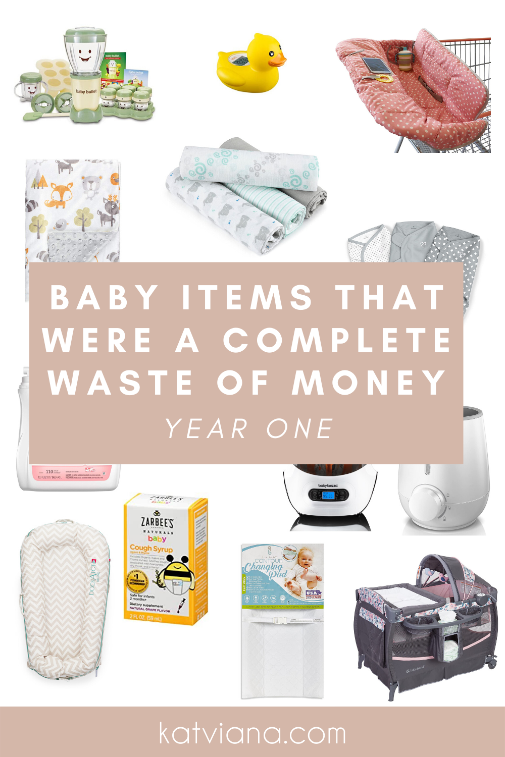 Baby items that were a complete waste of money: year 1 | Kat Viana