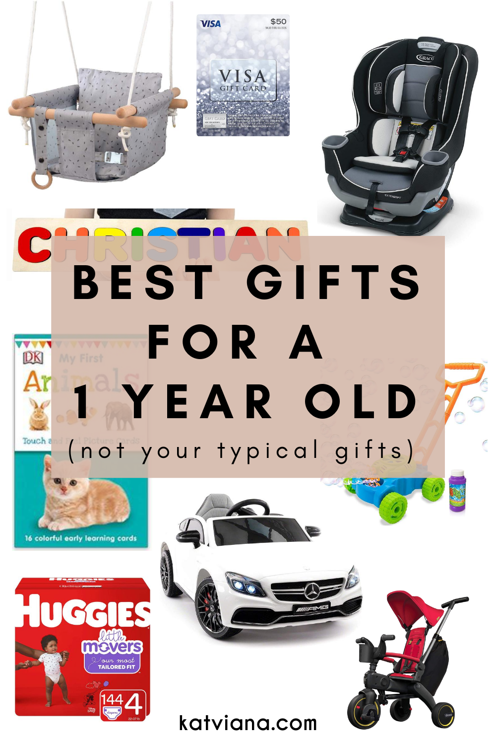 Best Gifts For A 1 Year Old | Kat Viana