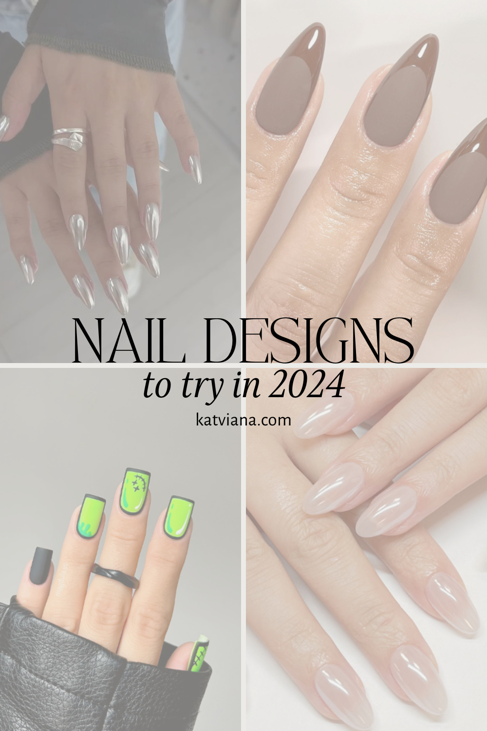 Nail Designs To Try In 2024 For All Shapes & Sizes | Kat Viana